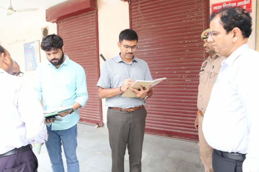 जिला निर्वाचन अधिकारी ने सील्ड गोदाम का किया निरीक्षण