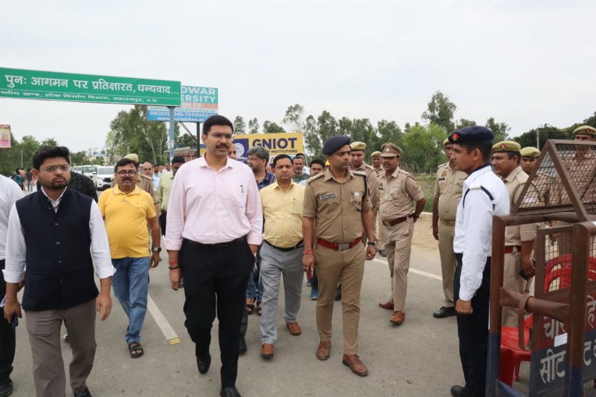 डीएम एवं एसएसपी ने मां शाकंभरी देवी मेला की व्यवस्थाओं का लिया जाएजा