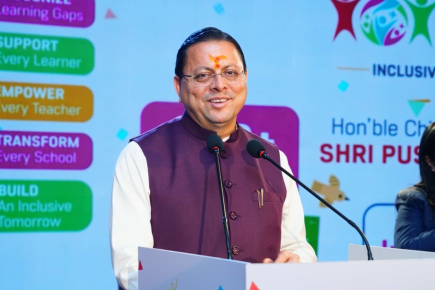 सीएम धामी ने शाइन अवी लर्निंग समावेशी शिक्षा मिशन-2030 का किया शुभारंभ